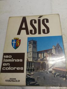 Gebrauchte Bücher: ASIS. 180 LAMINAS EN COLORES. ROMEO CIANCHETTA. ARTE E HISTORIA EN LOS SIGLOS